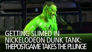 Getting Slimed In Nickelodeon Dunk Tank: ThePostGame Takes The Plunge