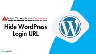 How to Change Your WordPress Login URL