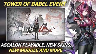 Arknights CN Next Event: 'Tower of Babel' | Ascalon Playable soon!