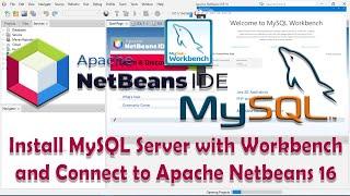 Installing MySQL Server and Connect to Netbeans 16 2023