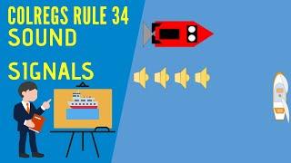 Colregs Sound Signals - Rule 34   Manoeuvring and Warning Signals