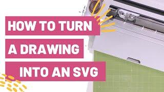How To Turn a Drawing Into an SVG in Cricut Design Space