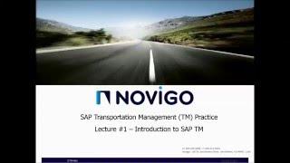 Novigos Introduction to SAP Transportation Management - Lecture 1