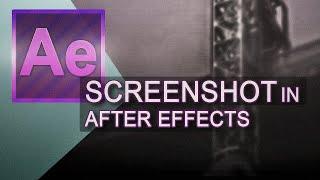 Erklärung zum Screenshot erstellen in  After Effects (1080p)