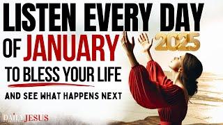 PRAY THIS Powerful January Prayer for Blessing Breakthrough: Listen Every Day Christian Motivation