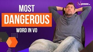 The Most DANGEROUS Word in VO and Your Marketing Questions Answered