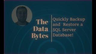 How to Backup and Restore a SQL Server database! - 2023