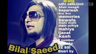 Bilal saeed all song