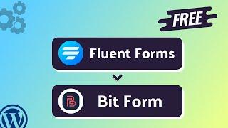 Integrating Fluent Forms with Bit Form || Step-by-Step Tutorial || Bit Integrations