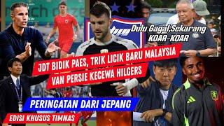 JDT Bidik Maarten Paes? Trik Licik Apa Lagi Dari Malaysia Amunisi Baru Lokal Kampret Timnas