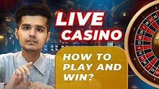 Live casino in India | HOW TO PLAY AND WIN?