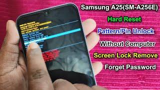 Samsung A25 Hard Reset | Factory Reset Samsung A25 (A256E) | Pattern/Pin Unlock Samsung A25