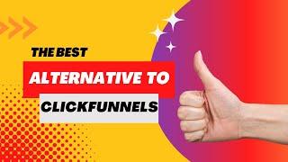 The Best Alternative To Clickfunnels | GoHighlevel