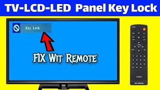 All TV and LCD TV Keys Unlock With Remote Control | How TO TV Key Lock Fix With Remote