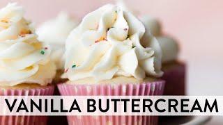 Vanilla Buttercream | Sally's Baking Recipes