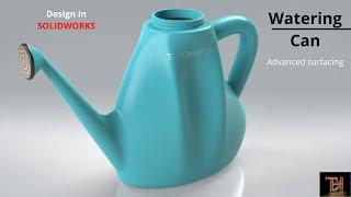 Advance Surfacing Watering can design: step by step guide | Solidworks 2021 tutorial for beginners.