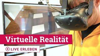 Virtuelle Realität (VR) live erleben - Anwendungsbeispiele für Unternehmen