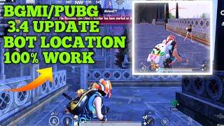 BGMI/PUBG 3.4 UPDATE || BOT LOCATION NEW UPDATE BOT LOCATION IN BGMI PUBG