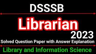 dsssb librarian previous year question paper, dsssb librarian question paper 2023, #dsssblibrarian