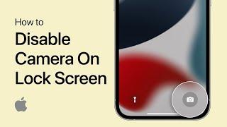 How To Disable Camera on Lock Screen on iPhone