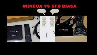 PERBEDAAN INDIBOX INDIHOME VS STB INDIHOME BIASA|MANA LEBIH BAIK?COMPARE SINGKAT|STB ZTE INDIBOX