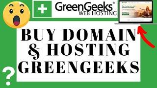 How To Buy Domain And Hosting From GreenGeeks  | GreenGeeks Tutorial!