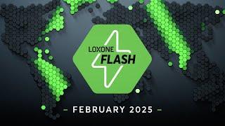 Loxone Flash ️ February Update | 2025 [4K]