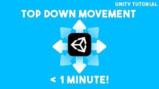 TOP DOWN MOVEMENT in UNDER 1 MINUTE! Unity 2D Tutorial