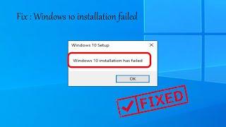 windows 10 installation failed problem