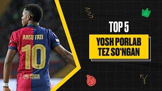 TOP 5 | Yosh porlab, tez so'ngan futbolchilar