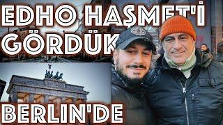 EDHO HAŞMET FAÇALI'yı gördük BERLIN'de || Turgut Tunçalp