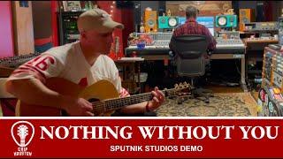 Sputnik Sessions: Behind the Studio Recording of Chip Houston's 'Nothing Without You' Demo