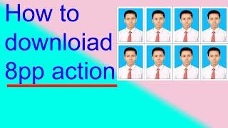 How to Download 8pp action full detail in 4k by sudhir