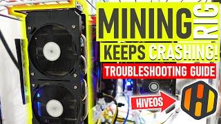 Troubleshooting Guide For A Crashing GPU Mining Rig Running HIVEOS