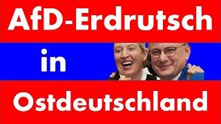 AfD-Erdrutsch in Ostdeutschland!