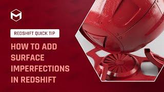 #RedshiftQuickTip 1: How to add surface imperfections to materials