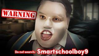 WARNING: Do Not Search @smartschoolboy9