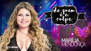 Marília Mendonça - De Quem É A Culpa? - DVD Realidade