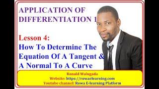 4-EQUATIONS OF TANGENTS AND NORMALS TO A CURVE (A-LEVEL MATH)