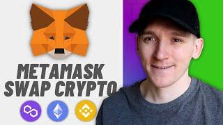 How to Swap Crypto in MetaMask (MetaMask Swap Tutorial)