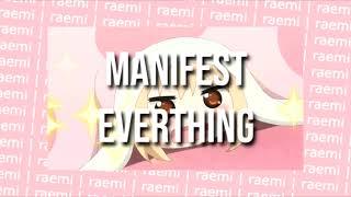 Raemi Reuploads "Manifest Everything"