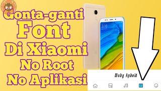 Mudah Gonta-Ganti Font Xiaomi biar Tambah Kece || Tanpa Root & Aplikasi