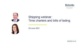 Shipping webinar - time charters and bills of lading