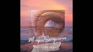 The Lion Story - Mimpi Sempurna