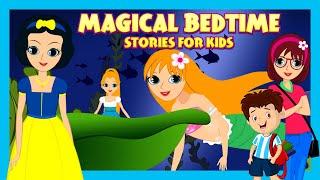 Magical Bedtime Stories for Kids | Tia & Tofu | Classic Fairy Tales for a Good Night's Sleep