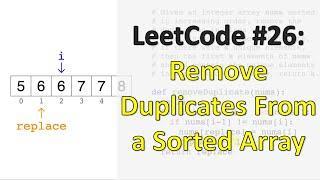 LeetCode #26: Remove Duplicates From a Sorted Array