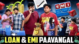 Loan & EMI Paavangal | Parithabangal