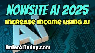 NOWSITE AI: How To Make Money Using Artificial Intelligence