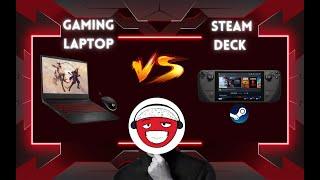 Steam Deck Vs Gaming Laptops