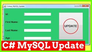 C# & MySQL - How To Update MySQL Database Data Using C# [ With Source Code ]